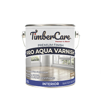  Профессиональный износостойкий лак на водной основе TIMBERCARE® PRO AQUA VARNISH 